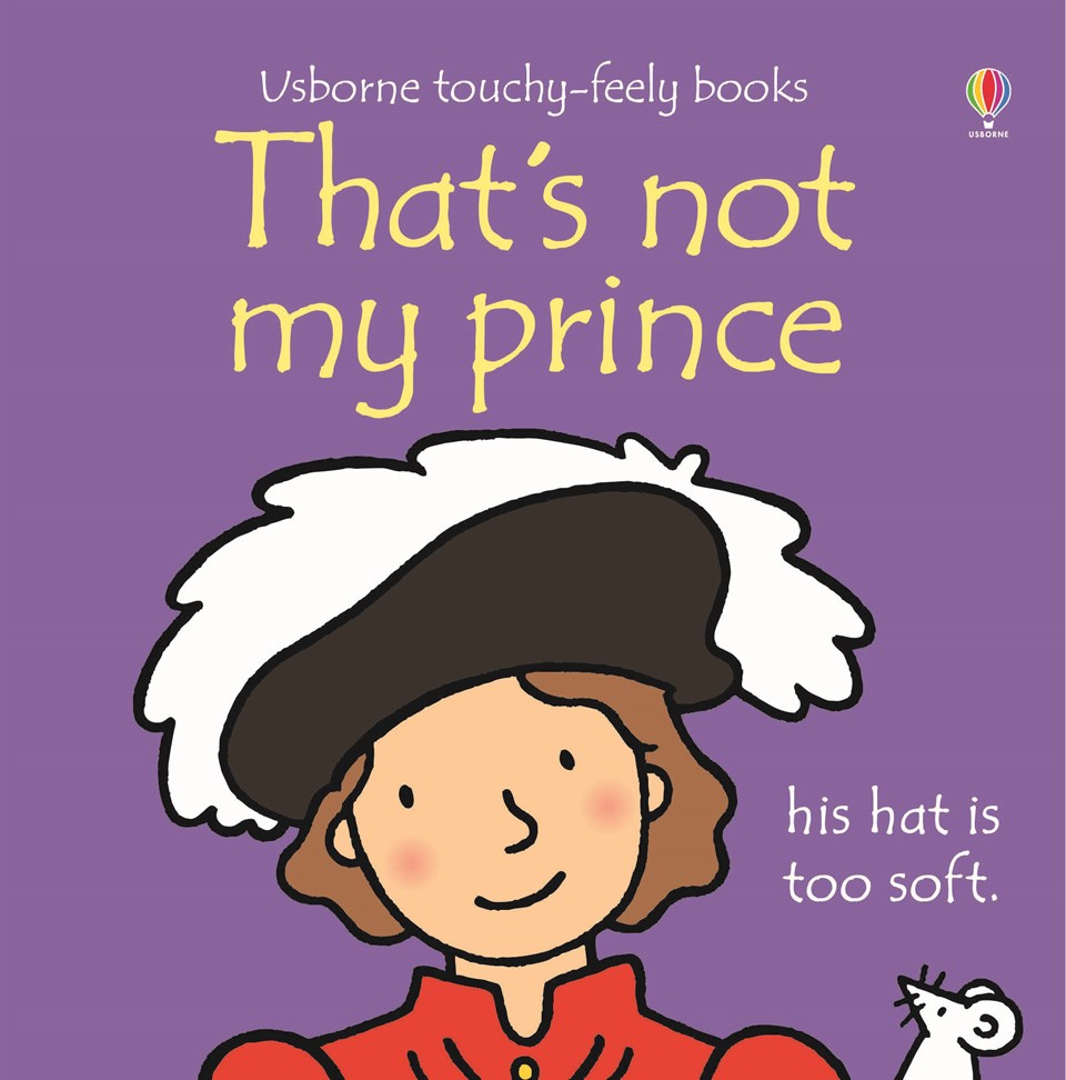 That books. That's not my Prince. Touchy Feely. Usborne книги купить. Watt Fiona "the four Seasons".