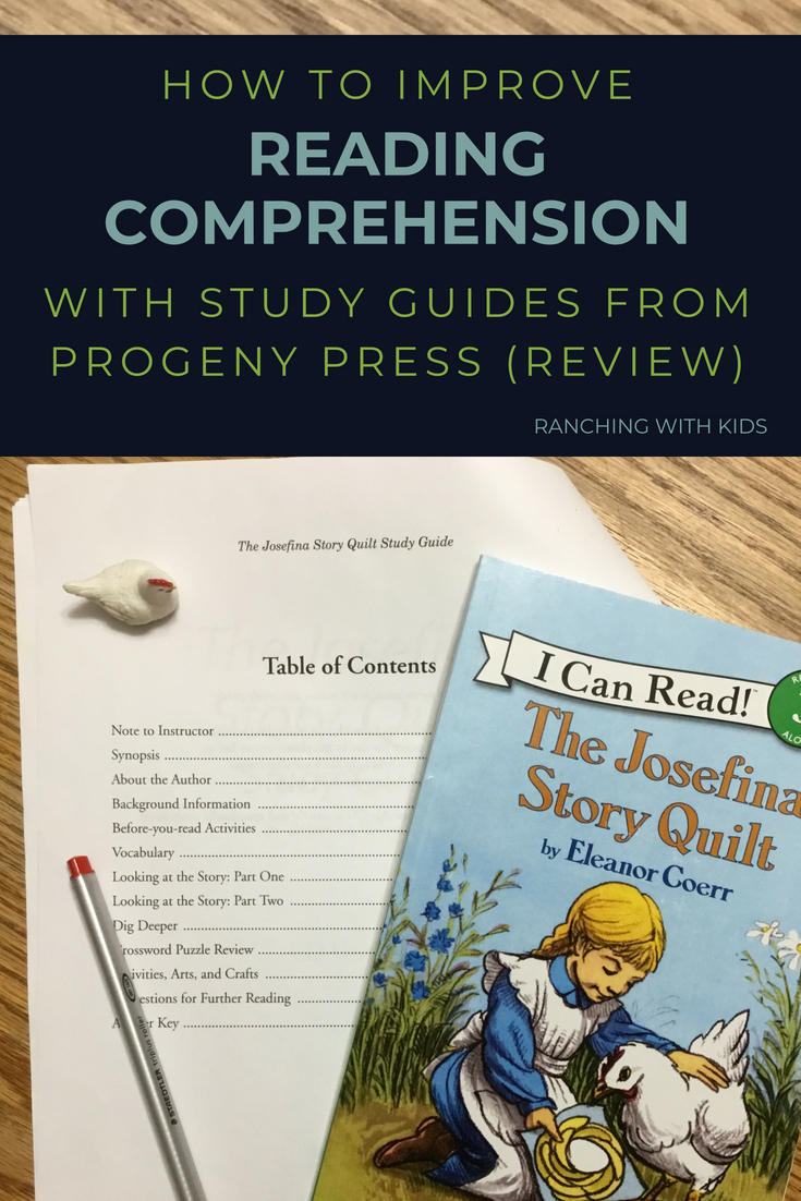 How to Improve Reading Comprehension with Study Guides from Progeny Press (Review). #readingcomprehension #readingcomprehensionactivities #studyguides #homeschoolunitstudy #josefinastoryquilt