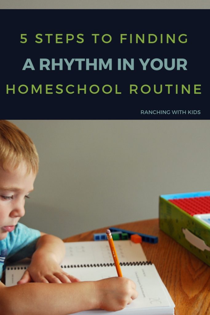 5 steps to finding a rhythm in your homeschool routine. #homeschool #homeschoolroutine #homeschoolroutinedailyschedules